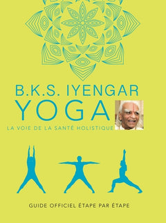 Yoga : La voie de la santé holistique