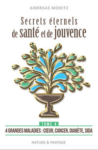 SECRETS éTERNELS DE SANTé ET D
