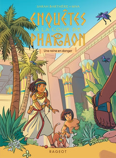 Enquêtes à la cour de Pharaon - Une reine en danger