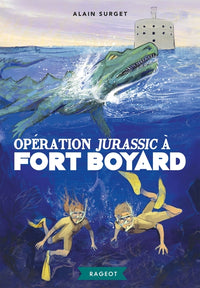 Opération Jurassic à Fort Boyard