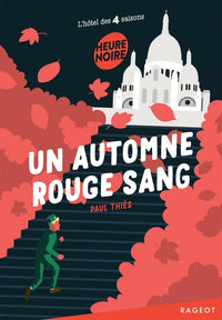 Un automne rouge sang (L'hôtel des quatre saisons)