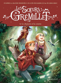 Les soeurs Grémillet - T4, Le chamois et la comète