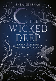 Wicked deep - La malédiction des Swan Sisters