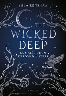 Wicked deep - La malédiction des Swan Sisters