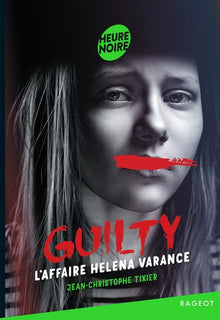 Guilty - L'affaire Helena Varance