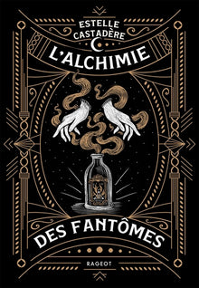 L'alchimie des fantômes