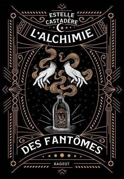 L'alchimie des fantômes