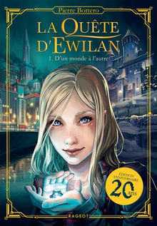 La quête d'Ewilan T1 : D'un monde à l'autre