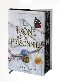 Le trône du prisonnier