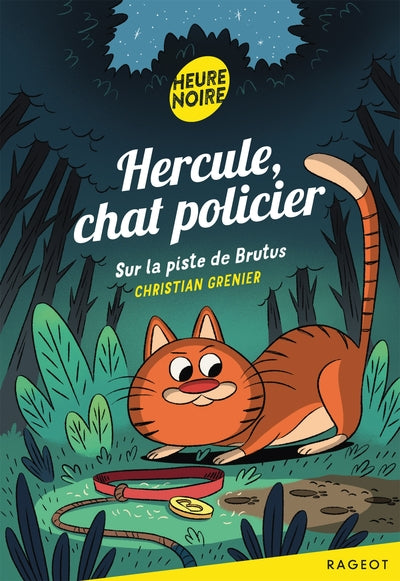 Hercule Chat Policier : Sur la piste de Brutus