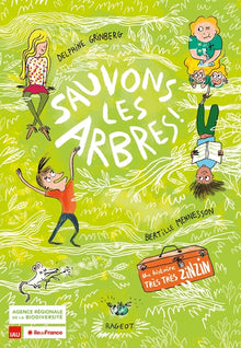 Sauvons les arbres !