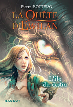 La quête d'Ewilan T3 : L'île du destin