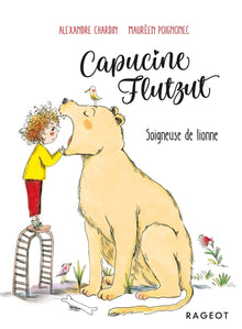 Capucine Flutzut soigneuse de lionne