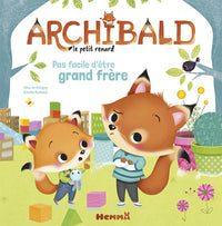 Archibald Pas facile d'être grand frère