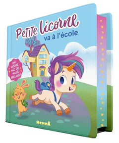 Petite Licorne va à l'école - Une histoire avec des volets brillants !
