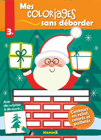 Mes coloriages sans déborder (Père Noël dans cheminée)