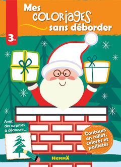 Mes coloriages sans déborder (Père Noël dans cheminée)