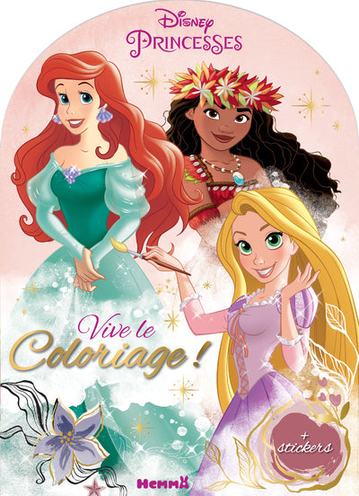 Disney Princesses - Vive le coloriage !