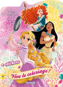 Disney Princesses - Vive le coloriage !