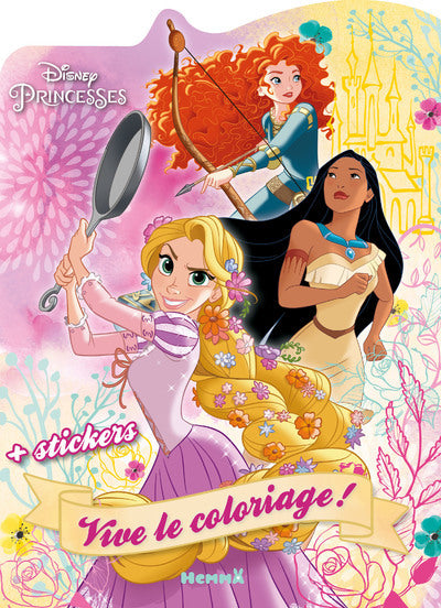 Disney Princesses - Vive le coloriage !