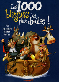 Les 1000 blagues les plus drôles !