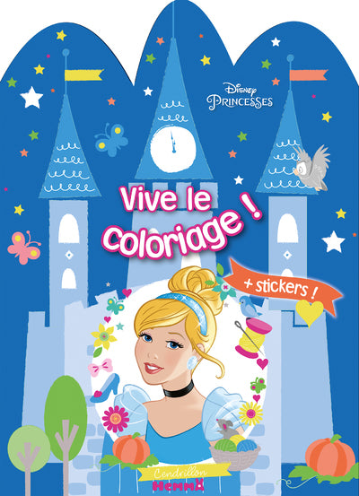 Disney Princesses - Vive le coloriage !