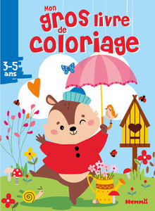 Mon gros livre de coloriage (Ecureuil ombrelle)
