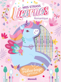 Mon coloriage précieux - Mes strass licornes - Romantique