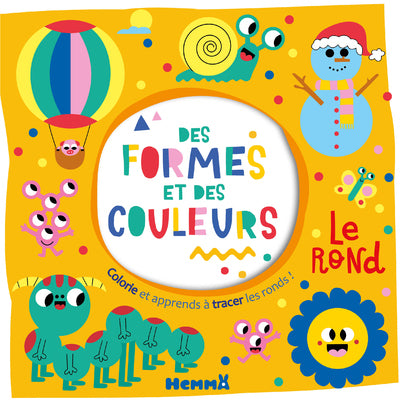 Des formes et des couleurs - Le rond