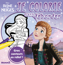 Disney La Reine des Neiges - Je colorie sans déborder
