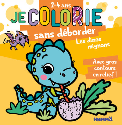 Je colorie sans déborder (2-4 ans) - Les dinos mignons