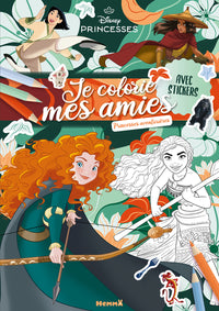Je colorie mes amies - Princesses aventurières - Avec stickers