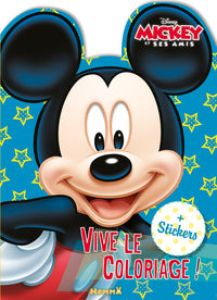 Disney Mickey et ses amis - Vive le coloriage