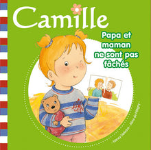 Papa et maman ne sont pas fâchés Camille - tome 13