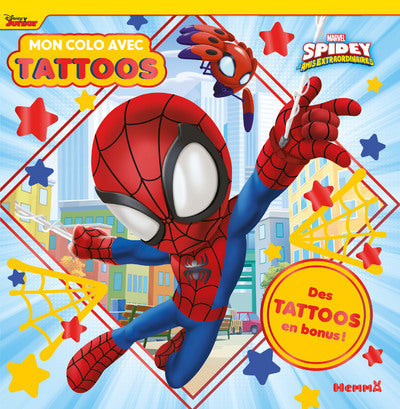 Marvel Spidey et ses amis extraordinaires - Mon colo avec tattoos