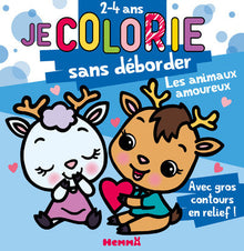 Je colorie sans déborder (2-4 ans) - Les animaux amoureux