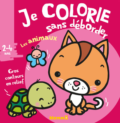 Je colorie sans déborder (2-4 ans) Les animaux