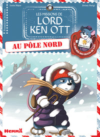 Les missions de Lord Ken Ott - tome 4 Au pöle nord