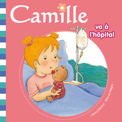 Camille va à l'hopital
