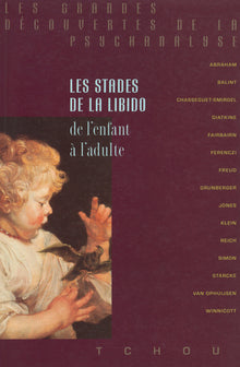 Les stades de la libido
