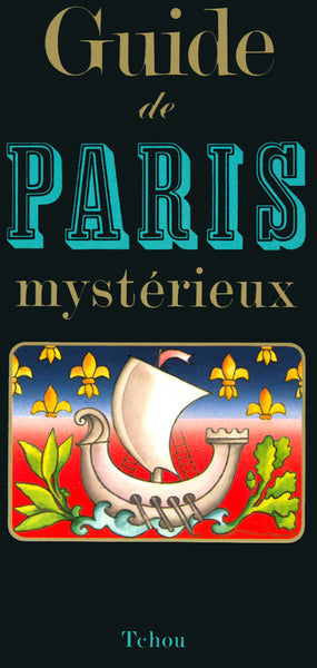Guide de Paris mystérieux