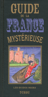 Guide de la France mysterieuse