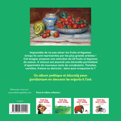 L'art des tout-petits, Fruits et légumes