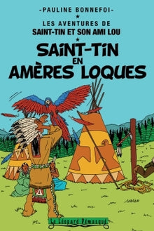 Saint-Tin en amères loques