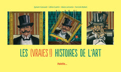 Les (vraies) histoires de l'art