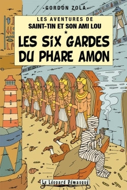 Les six gardes du phare Amon