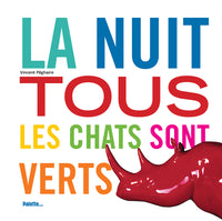 La nuit, tous les chats sont verts