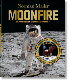 MoonFire. La prodigieuse aventure d'Apollo 11