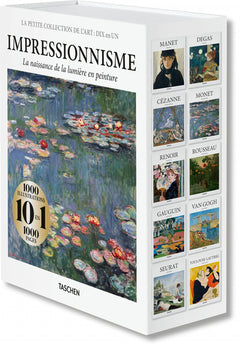 La Petite Collection de l’Art. DIX en UN. Impressionnisme