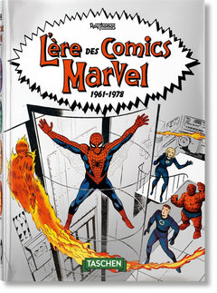 L’ère des comics Marvel 1961–1978. 40th Ed